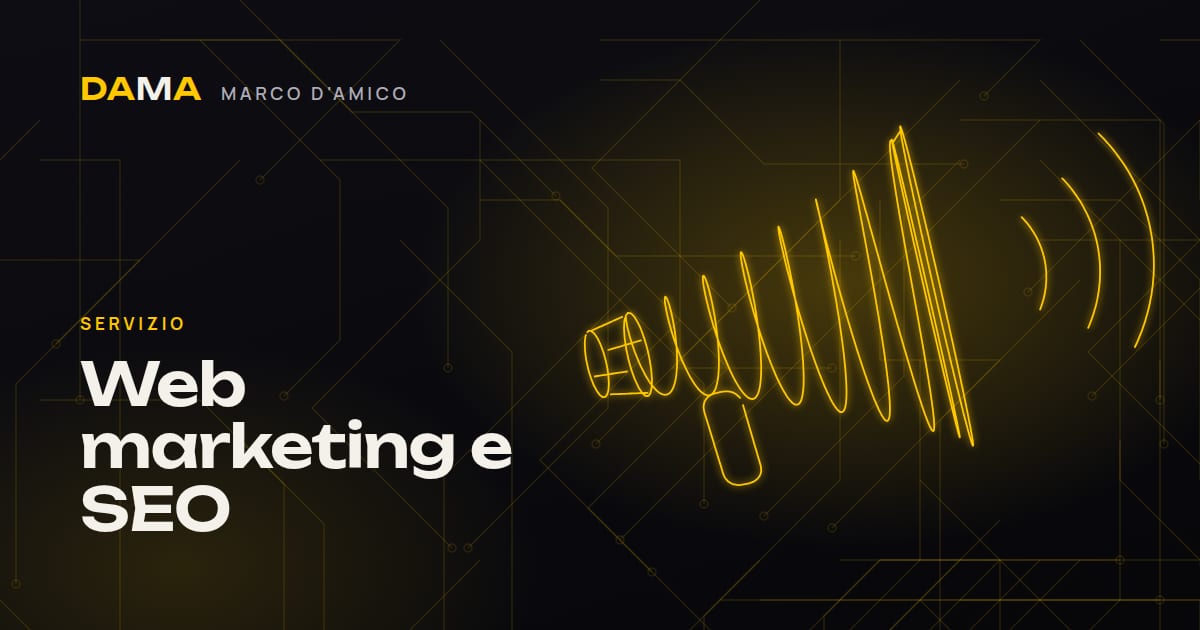 Web marketing e SEO: posizionamento su Google e campagne di Marco D'Amico